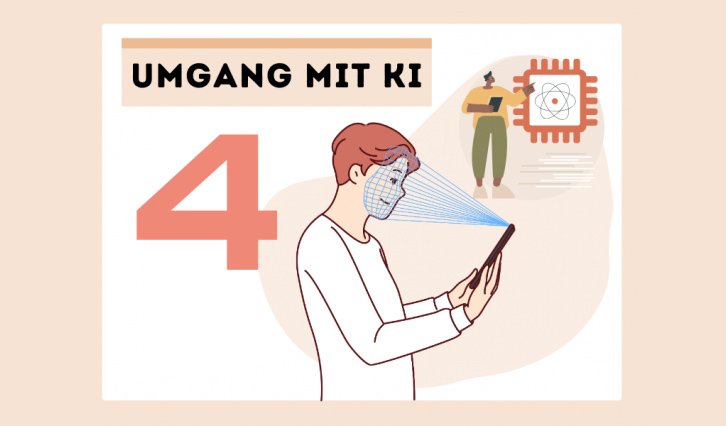 Illustration mit der Nummer 4 und Schrift "Umgang mit KI" und einem Jungen mit Handy, das sein Gesicht biometrisch erfasst.